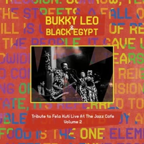 Bukky Leo &amp; Black Egypt: Tribute To Fela Kuti Vol.2 (Live At The Jazz Cafe) (Limited Edition), LP