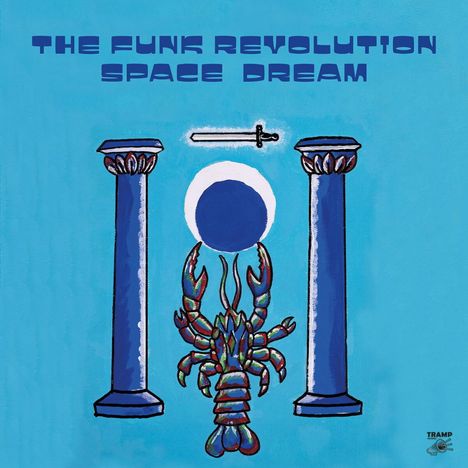 The Funk Revolution: Space Dream (remastered) (Limited Numbered Edition), LP