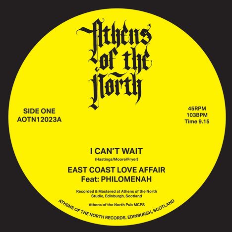 East Coast Love Affair: I Can't Wait (feat. Philomenah), Single 7"