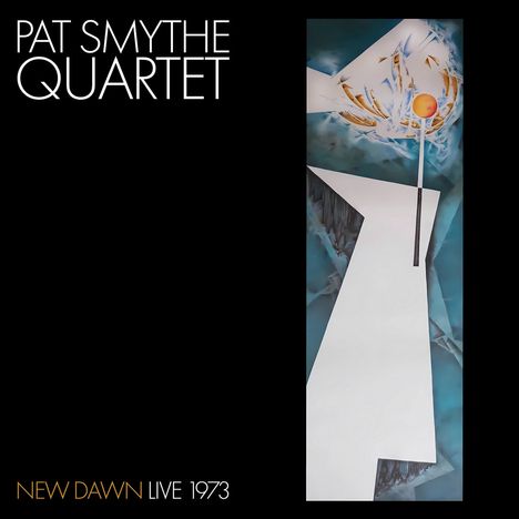 Pat Smythe (1923-1983): New Dawn: Live 1973, CD