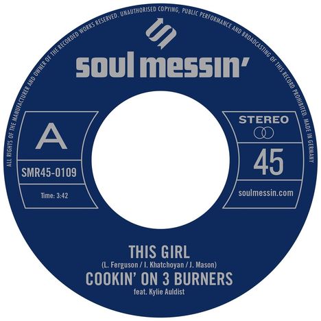 Blauer Schallplatten-Etikett: "soul messin'", "THIS GIRL", "COOKIN' ON 3 BURNERS", "TIME: 3:42", "STEREO 45".