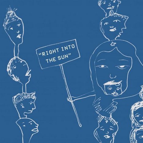 Eine Illustration mit weißen skizzierten Gesichtern auf blauem Hintergrund. Eine Figur hält ein Schild mit "RIGHT INTO THE SUN".