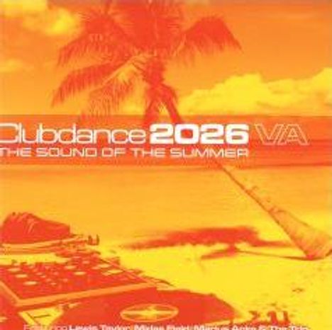 "Clubdance 2026 VA, THE SOUND OF THE SUMMER." Strandausblick mit Palmen, Mischpult, orangene Töne.