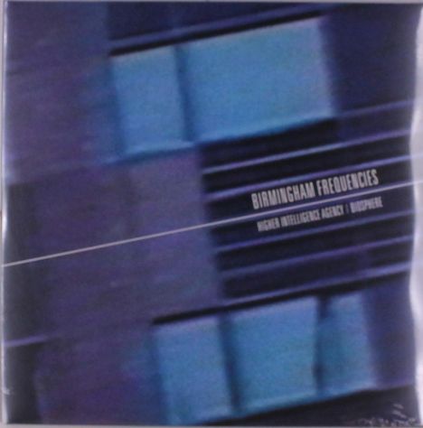 Text: "Birmingham Frequencies, Higher Intelligence Agency, Biosphere". Abstrakte blaue und violette Formen im Hintergrund.