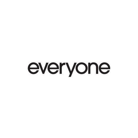Der Text „everyone“ steht mittig. Schlichte, serifenlose Schrift in schwarzer Farbe auf weißem Hintergrund.