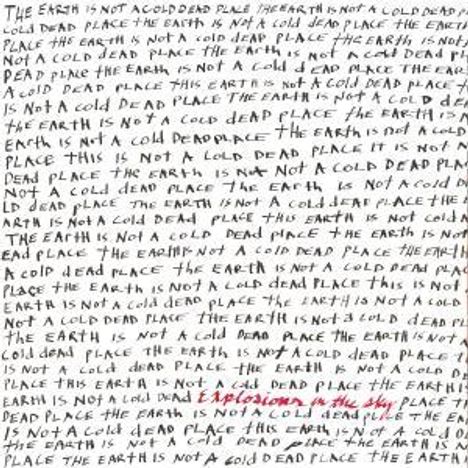 Explosions In The Sky: The Earth Is Not A Cold Dead Place, CD