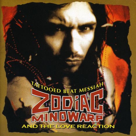 Zodiac Mindwarp &amp; The Love Reaction: Tattooed Beat Messiah - Special Collector´s Edition, CD