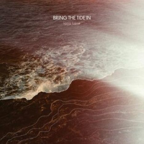 Iona Lane: Bring The Tide In, CD
