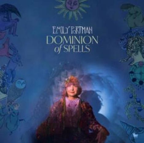 Text: "EMILY PORTMAN DOMINION of SPELLS". Illustration: Eine Person im Mittelpunkt umgeben von fantasievollen Zeichnungen.