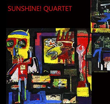 Martin Archer, Corey Mwamba, Seth Bennett &amp; Peter Fairclough: Sunshine! Quartet, CD
