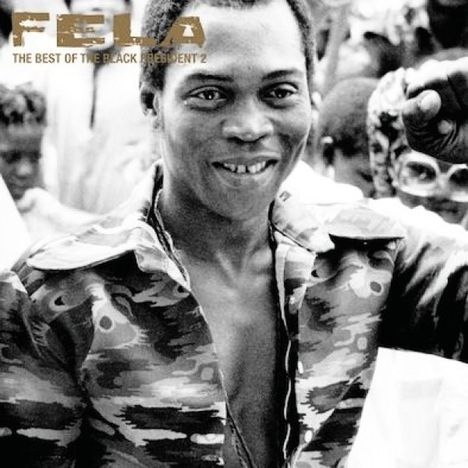 Fela Kuti: The Best Of Black President 2, 2 CDs