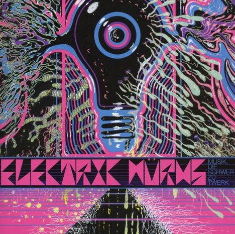 Electric Würms: Musik, die schwer zu twerk, CD