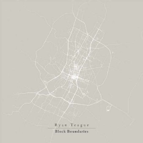 Ryan Teague: Block Boundaries, CD