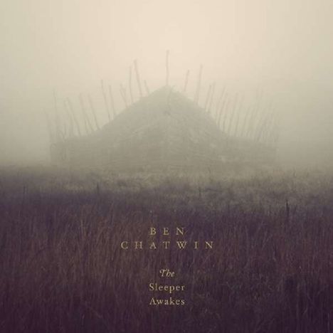 Ben Chatwin: The Sleeper Awakes, LP