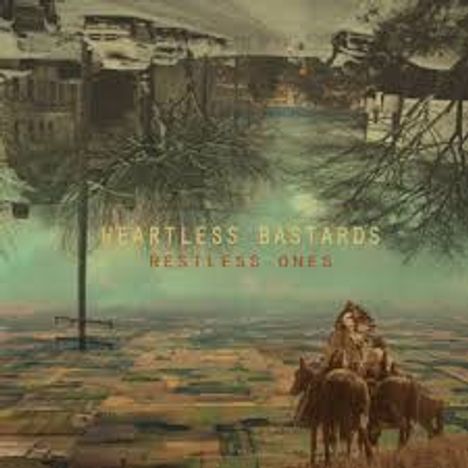 Heartless Bastards: Restless Ones, CD