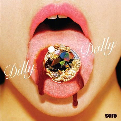 Dilly Dally: Sore, LP