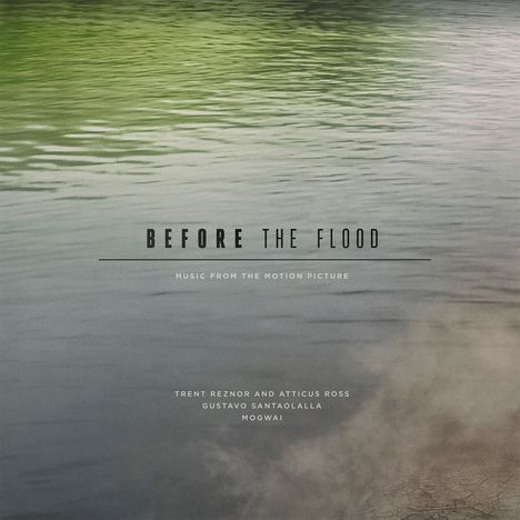 Filmmusik: Before The Flood (O.S.T.) (180g), 3 LPs