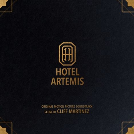 Cliff Martinez: Filmmusik: Hotel Artemis (O.S.T.) (180g), 2 LPs