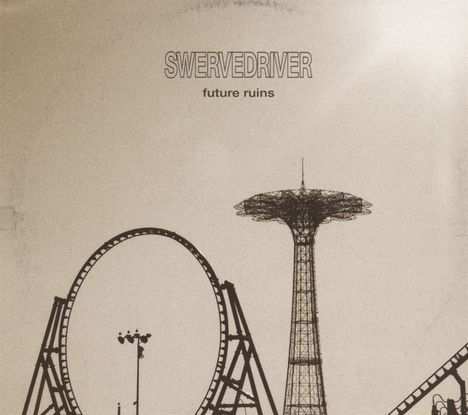 Swervedriver: Future Ruins, CD