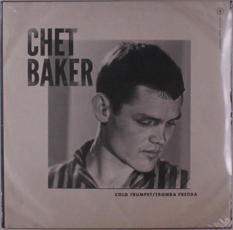 Chet Baker (1929-1988): Cold Trumpet/Tromba Fredda, Single 10"