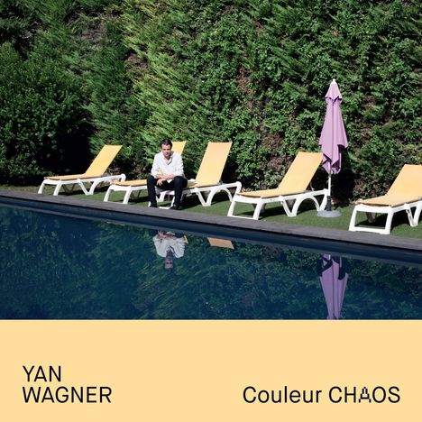Yan Wagner: Couleur Chaos, LP