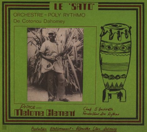 Orchestre Poly Rythmo De Cotonou: Le Sato, CD