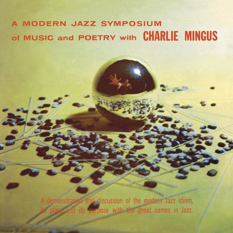 Charles Mingus (1922-1979): A Modern Jazz Symposium Of Music And Poetry (remastered) (180g) (Limited Edition), 2 LPs