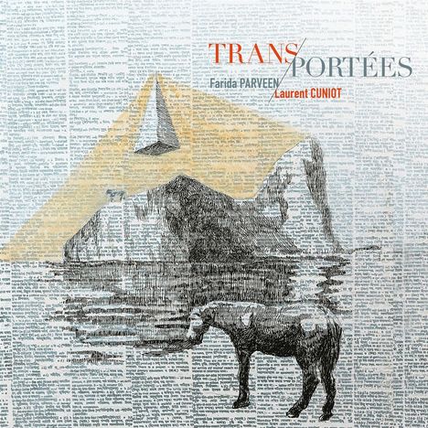 Laurent Cuniot (geb. 1957): Kammermusik "Trans-Portees", CD
