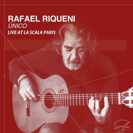 Rafael Riqueni: Único: Live At La Scala Paris, CD