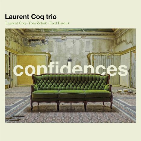 Laurent Coq (geb. 1970): Confidences, CD