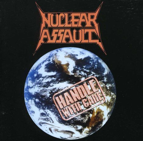 Nuclear Assault: Handle With Care-Ltd, CD