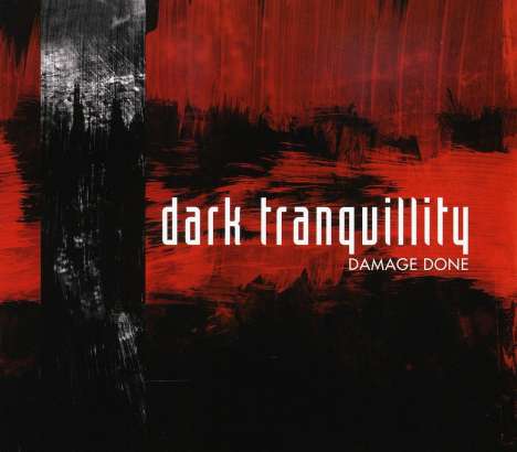 Dark Tranquillity: Damage Done (Reissue + Bonus) (2009 Edit), CD