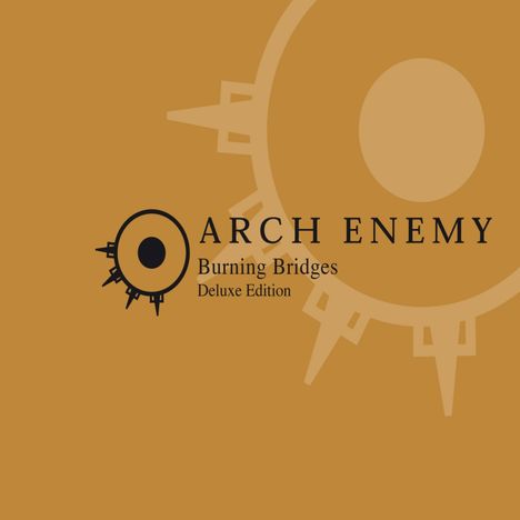 Arch Enemy: Burning Bridges, CD