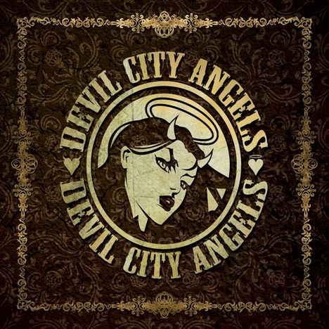 Devil City Angels: Devil City Angels (180g), LP
