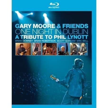 Gary Moore: One Night In Dublin: A Tribute To Phil Lynott, Blu-ray Disc