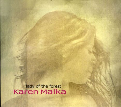 Karen Malka: Lady Of The Forest, CD