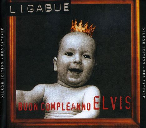 Ligabue (Luciano Ligabue): Buon Compleanno Elvis (Limited Edition), CD