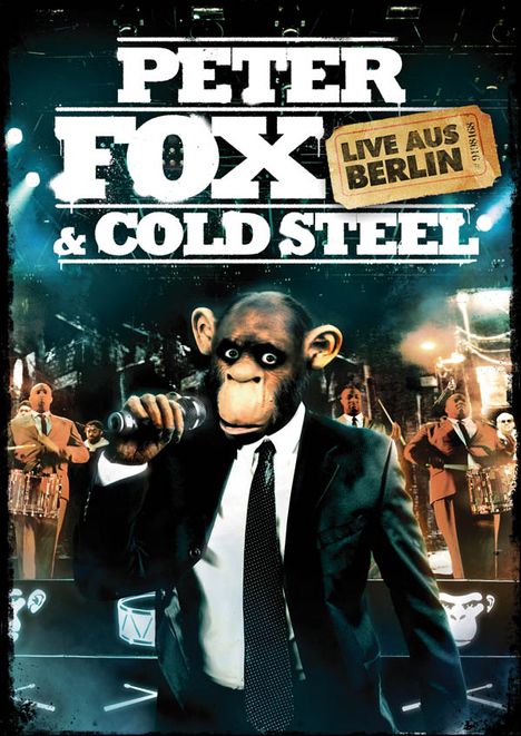 Peter Fox: Peter Fox &amp; Cold Steel: Live aus Berlin, DVD