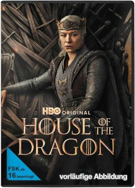 Text: "HBO Original House of the Dragon", "FSK ab 16 beantragt", "vorläufige Abbildung". Eine Figur sitzt auf einem Thron aus Schwertern.