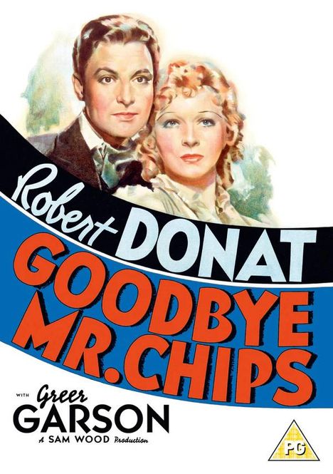 „Robert Donat, Goodbye Mr. Chips, mit Greer Garson, eine Sam Wood Produktion“; Illustration von Mann und Frau.