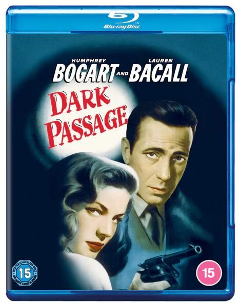 Text: Humphrey Bogart and Lauren Bacall, Dark Passage. Illustration: Zwei ernst blickende Personen, Mann mit Pistole.
