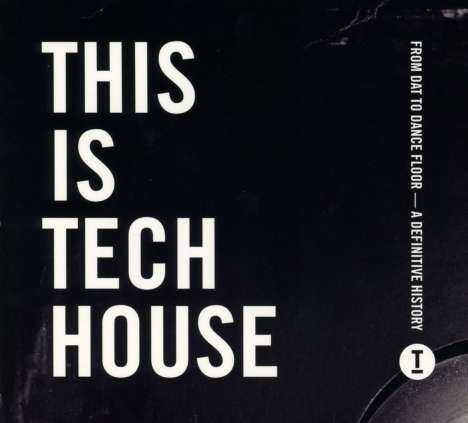 This is Tech House, 3 CDs