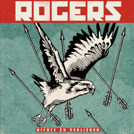 Rogers: Nichts zu verlieren (LP + CD), 1 LP und 1 CD