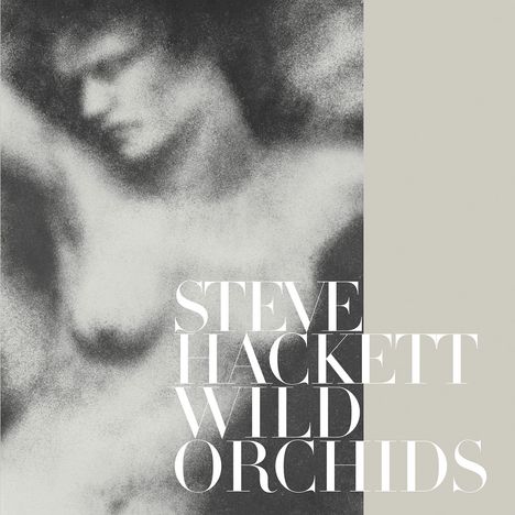 Steve Hackett (geb. 1950): Wild Orchids (Reissue 2013), CD
