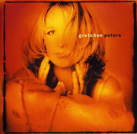 Gretchen Peters: Gretchen Peters, CD