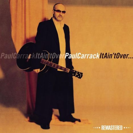Paul Carrack: It Ain't Over, CD