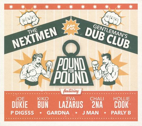 The Nextmen vs. Gentleman's Dub Club: Pound For Pound, LP