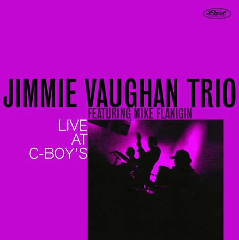 Jimmie Vaughan: Live At C-Boy's, LP