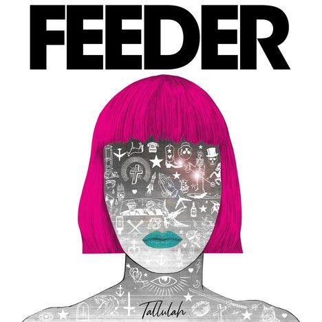 Feeder: Tallulah, LP