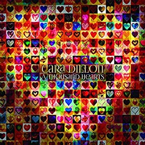 Cara Dillon: A Thousand Hearts, CD